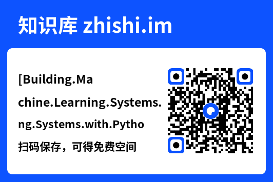 [Building.Machine.Learning.Systems.with.Pytho.pdf"网盘下载"